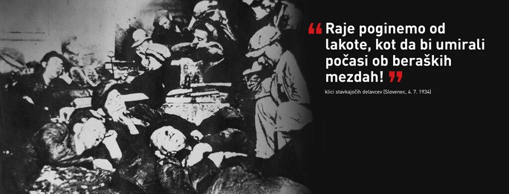 »RAJE POGINEMO OD LAKOTE, KOT DA BI UMIRALI POČASI OB BERAŠKIH MEZDAH!« - Gladovna stavka zasavskih rudarjev 3. 7. - 5. 7. 1934