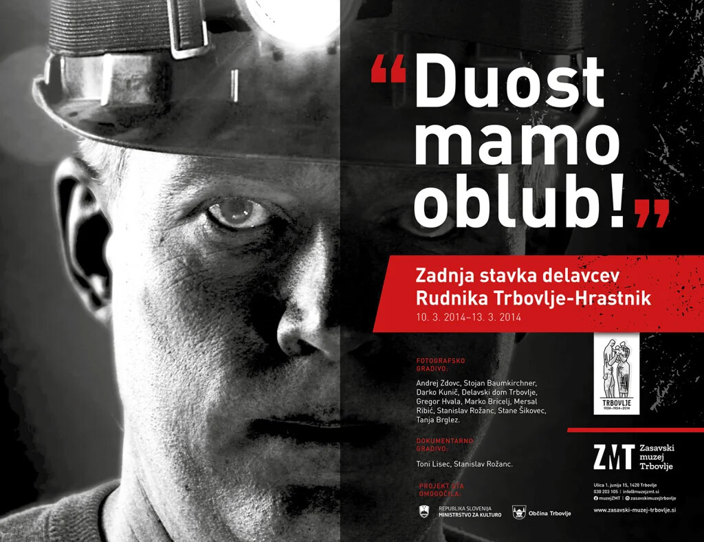 'Duost mamo oblub!'' – Zadnja stavka delavcev rudnika Trbovlje-Hrastnik