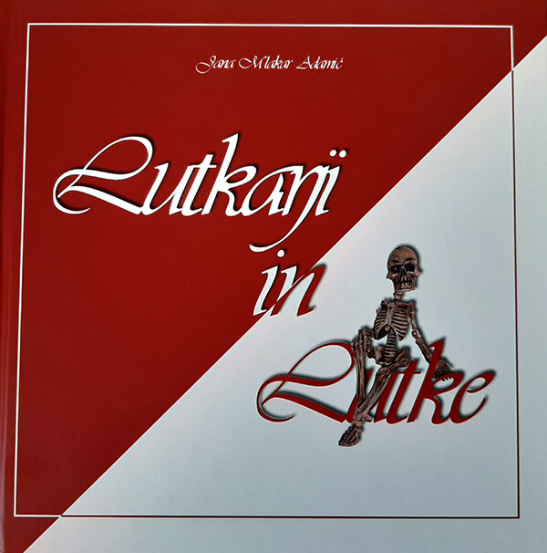 Lutkarji in Lutke