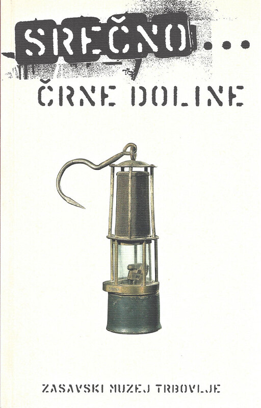 Srečno… črne doline
