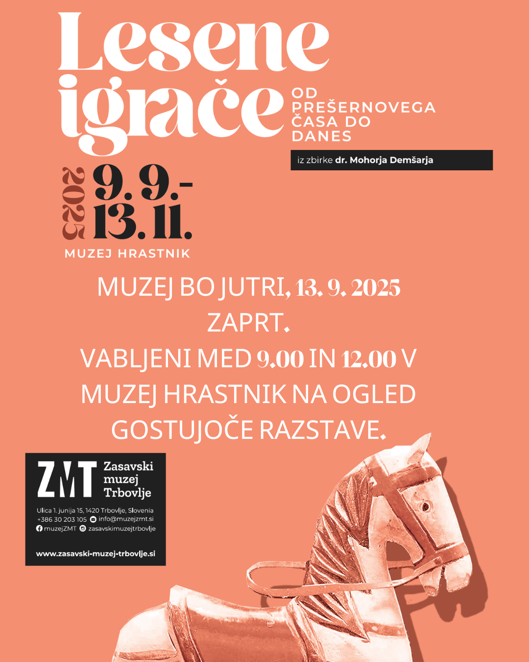 MUZEJ BO JUTRI 13. 9. 2025 ZAPRT. VABLJENI MED 9.00 IN 12